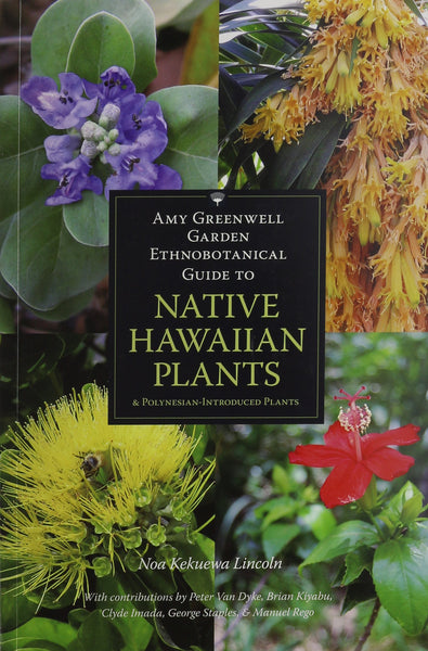 Greenwell Guide Hawaiian Plants