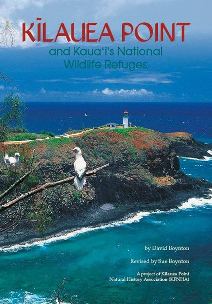 Kilauea Point & Kauai's NWR's