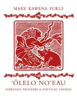 Olelo Noeau Haw Proverbs & Ptry